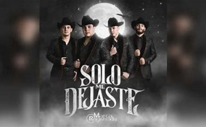 Song 33 Solo Me Dejaste Grupo Marca Registrada — Corridos Tumbados option 27