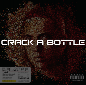 Crack A Bottle — Eminem Relapse Tierlist option 4