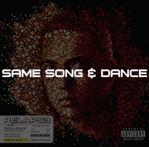 Same Song And Dance — Eminem Relapse Tierlist option 13