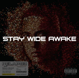 Stay Wide Awake — Eminem Relapse Tierlist option 14