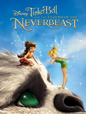 Tinkerbell And The Legend Of The Neverbeast — Animated Movie Catch Up List option 37