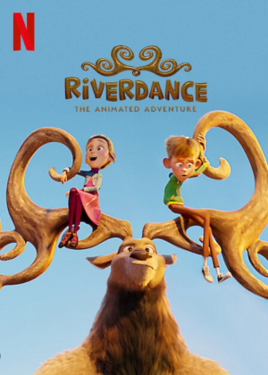 Zzzzz 1737577040riverdance The Animated Adventure — Animated Movie Catch Up List option 111