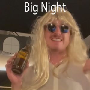 Big Night — Tom Cardy Songs (Updated for TDFATEOTU) option 10