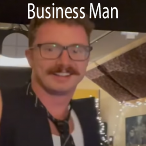 Business Man — Tom Cardy Songs (Updated for TDFATEOTU) option 12