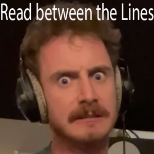 Read Between The Lines — Tom Cardy Songs (Updated for TDFATEOTU) option 57