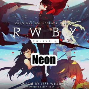 022 Neonpng — RWBY Vocal Soundtrack Tier List option 22