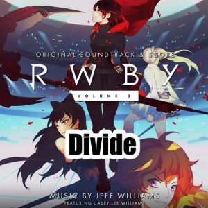 024 Dividepng — RWBY Vocal Soundtrack Tier List option 24