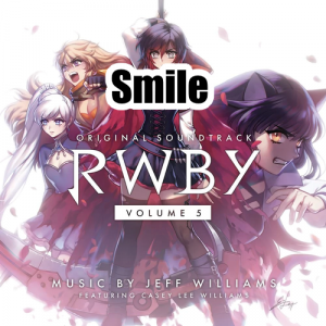 037 Smilepng — RWBY Vocal Soundtrack Tier List option 37