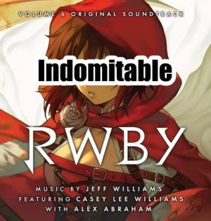 047 Indomitablepng — RWBY Vocal Soundtrack Tier List option 47