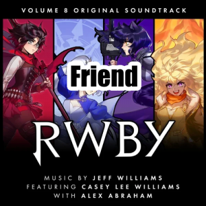 063 Friendpng — RWBY Vocal Soundtrack Tier List option 63