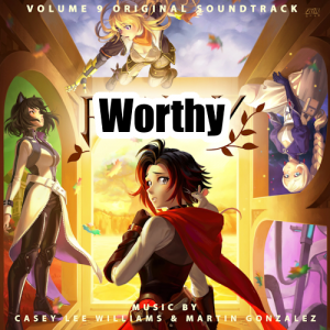 Zzzzz 1690476424068 Worthy — RWBY Vocal Soundtrack Tier List option 68