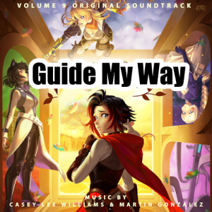Zzzzz 1690476443071 Guide My Way — RWBY Vocal Soundtrack Tier List option 71