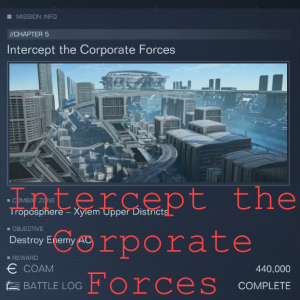 45 Intercept The Corporate Forces — Every Mission in Armored Core 6 option 40