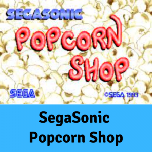 F7 Segasonic Popcorn Shop — 230+ Sonic Games Tier List (Easy To Read) option 70