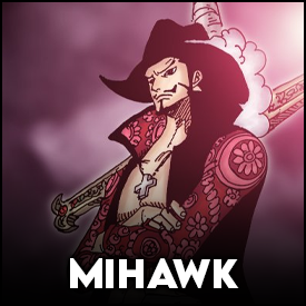 Mihawk — One piece tamplate option 76