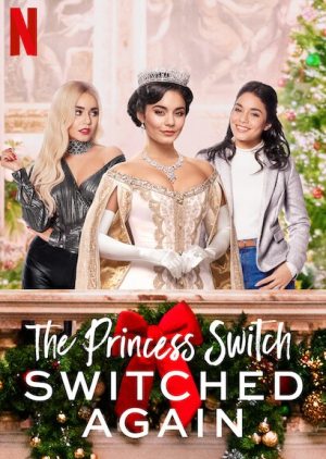 Zzzzz 1670041145princessswitchswitchedagainpng — 2020 Movies option 106