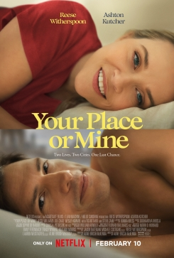 Zzzzz 1674158564yourplaceormineposterjpg — Ultimate 2023 Movies Ranking option 21