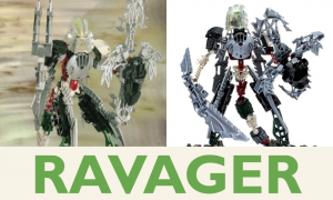Zzzzz 1692060720050305 Ravager — Every BIONICLE Character option 150