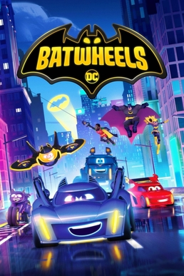 Zzzzz 1687505758batwheelsposter — All SuperHero Movies & Some TV Shows (1966-2023) option 155