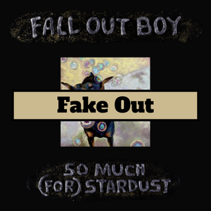Untitled Presentation 3 — Every Fall Out Boy Song (2023 with SMFS & Fire) option 58