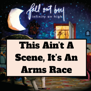 Untitled Presentation 62 — Every Fall Out Boy Song (2023 with SMFS & Fire) option 94