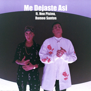 24 Me Dejaste Asi Ft Neo Pistea Romeo Santospngpng — TODAS las Canciones de DUKI (284 canciones) option 18