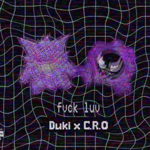 39 Fvck Luv Ft Cropng — TODAS las Canciones de DUKI (284 canciones) option 34