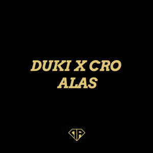 43 Alas Ft Cropng — TODAS las Canciones de DUKI (284 canciones) option 39