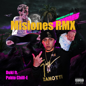 46 Misiones Rmx Ft Pablo Chill Epng — TODAS las Canciones de DUKI (284 canciones) option 42
