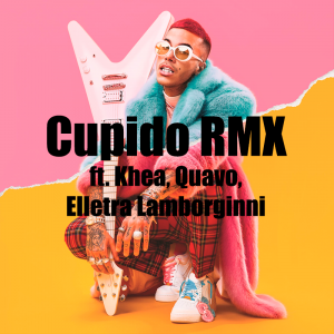 54 Cupido Rmx Ft Khea Quavo Elletra Lamborginnipng — TODAS las Canciones de DUKI (284 canciones) option 51