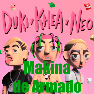 62 Makina De Armado Ft Khea Neo Pisteapng — TODAS las Canciones de DUKI (284 canciones) option 60