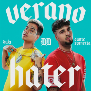 65 Verano Hater Ft Dante Spinettajpg — TODAS las Canciones de DUKI (284 canciones) option 63