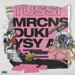 75 Tussi Ft Marcianos Crew Ysy Ajpg — TODAS las Canciones de DUKI (284 canciones) option 74