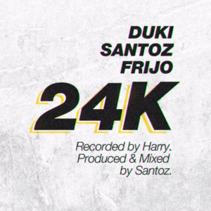 90 24k Ft Frijo Santozjpg — TODAS las Canciones de DUKI (284 canciones) option 91