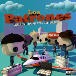 96 Los Patrones Ft Luz Baja Tali Goya Neo Pistea Lors Kapuchinojpg — TODAS las Canciones de DUKI (284 canciones) option 97