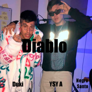 Zzzzz 1679268856121 Diablo Ft Ysy A Negro Santopng — TODAS las Canciones de DUKI (284 canciones) option 121