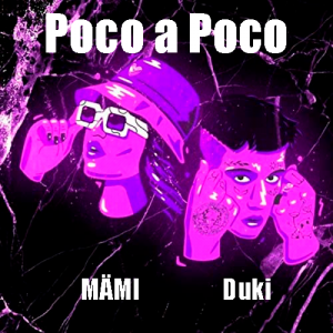 Zzzzz 1679268856125 Poco A Poco Ft Mmipng — TODAS las Canciones de DUKI (284 canciones) option 125