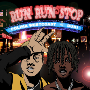 Zzzzz 1679268859161 Run Run Stop Ft Polima Westcoastpng — TODAS las Canciones de DUKI (284 canciones) option 161