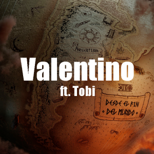 Zzzzz 1679268948191 Valentido Ft Tobipng — TODAS las Canciones de DUKI (284 canciones) option 191