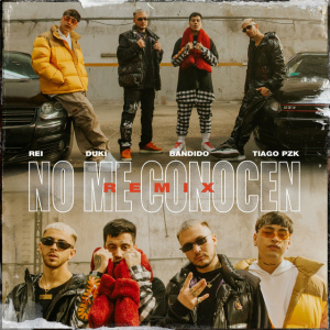 Zzzzz 1679269071199 No Me Conocen Rmx Ft Bandido Rei Tiago Pzkjpg — TODAS las Canciones de DUKI (284 canciones) option 199