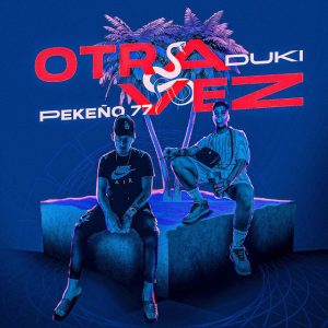 Zzzzz 1679269072206 Otra Vez Ft Pekeo 77jpg — TODAS las Canciones de DUKI (284 canciones) option 206