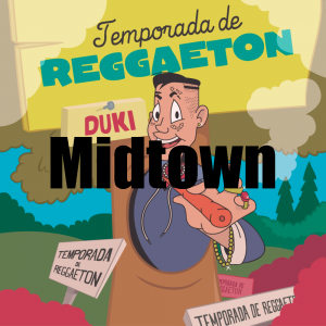 Zzzzz 1679269073220 Midtownpng — TODAS las Canciones de DUKI (284 canciones) option 220