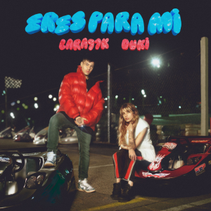 Zzzzz 1679269073225 Eres Para M Ft Lara91kpng — TODAS las Canciones de DUKI (284 canciones) option 225