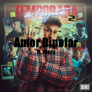 Zzzzz 1679269074235 Amor Bipolar Ft Morapng — TODAS las Canciones de DUKI (284 canciones) option 235