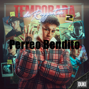 Zzzzz 1679269074237 Perreo Benditopng — TODAS las Canciones de DUKI (284 canciones) option 237