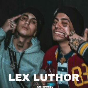 Zzzzz 1679269075251 Lex Luthor Ft Crojpg — TODAS las Canciones de DUKI (284 canciones) option 251
