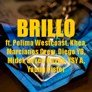 Zzzzz 1679269076261 Brillo Ft Marcianos Crew Khea Midel Seven Kayne Diego Yd Polima Westcoast Young Cister Ysy Apng — TODAS las Canciones de DUKI (284 canciones) option 261
