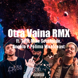 Zzzzz 1679269076267 Otra Vaina Rmx Ft Tobi Mike Southside Angelo P Polima Westcoastpng — TODAS las Canciones de DUKI (284 canciones) option 267