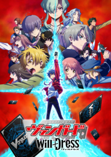 Cardfight Vanguard Will Dressjpg — All Anime of 2022~ option 32