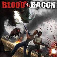 Blood And Baconjpg — All the Games option 51